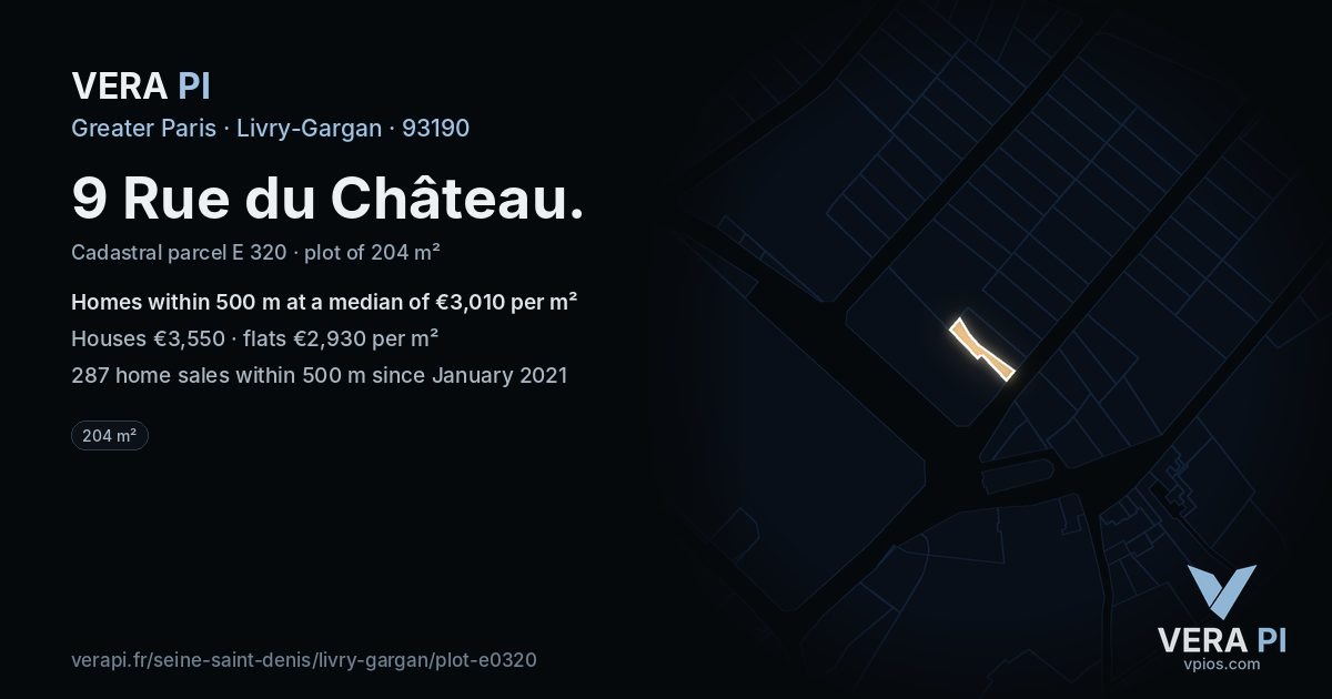9 Rue du Château, Livry-Gargan at night – the plot lit, the parcels around coloured by the prices near them