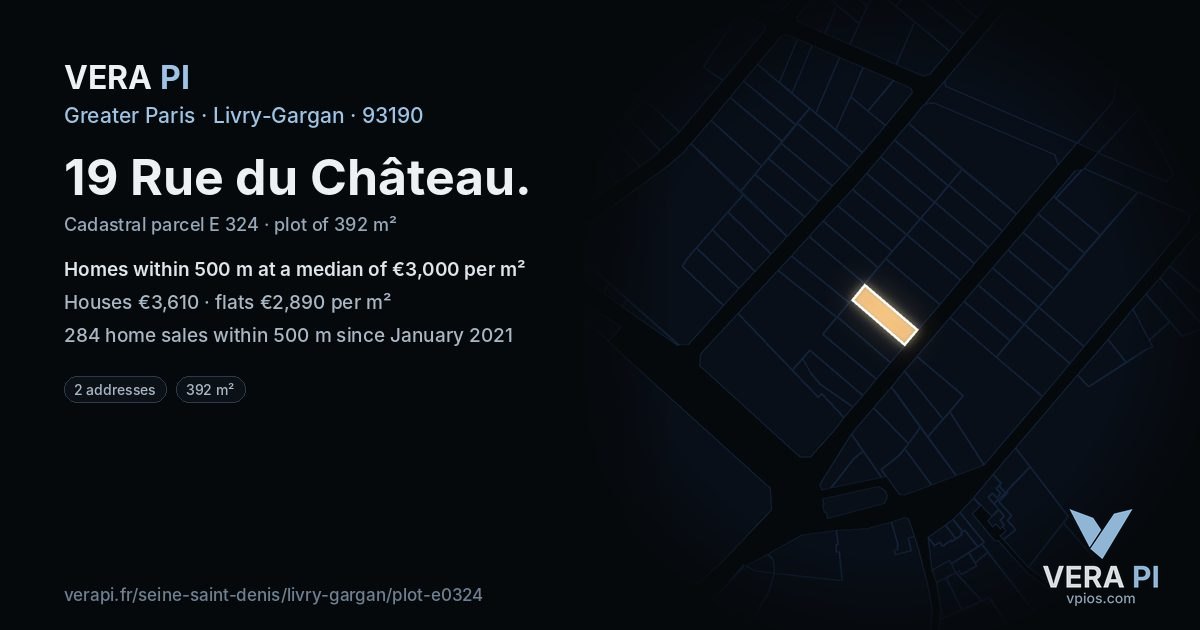 19 Rue du Château, Livry-Gargan at night – the plot lit, the parcels around coloured by the prices near them