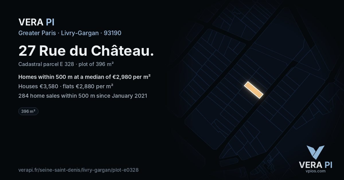 27 Rue du Château, Livry-Gargan at night – the plot lit, the parcels around coloured by the prices near them