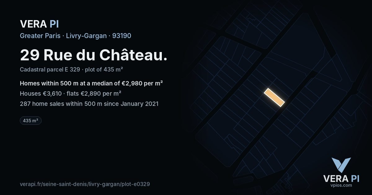 29 Rue du Château, Livry-Gargan at night – the plot lit, the parcels around coloured by the prices near them