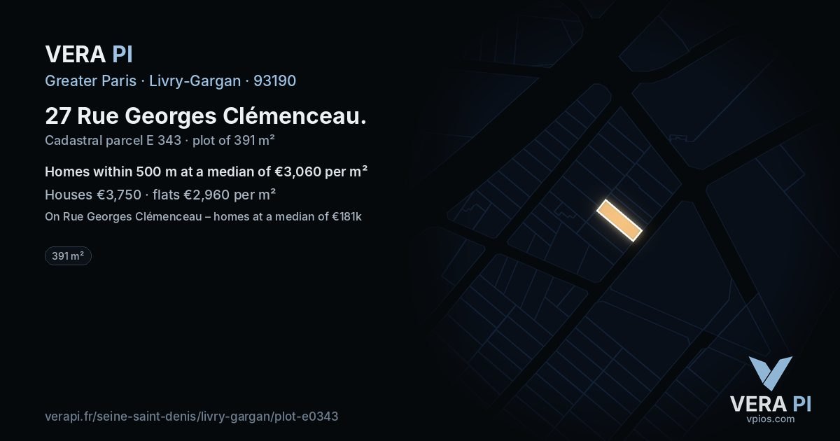 27 Rue Georges Clémenceau, Livry-Gargan at night – the plot lit, the parcels around coloured by the prices near them