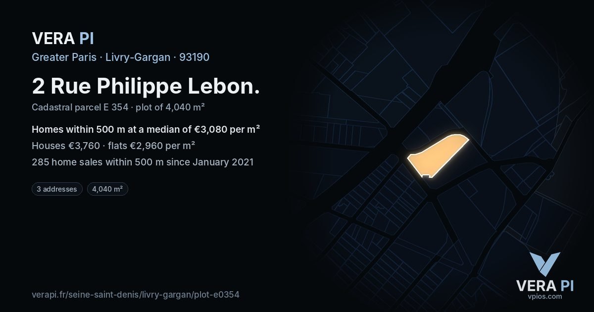 2 Rue Philippe Lebon, Livry-Gargan at night – the plot lit, the parcels around coloured by the prices near them