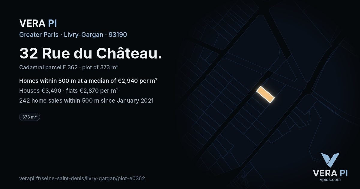 32 Rue du Château, Livry-Gargan at night – the plot lit, the parcels around coloured by the prices near them
