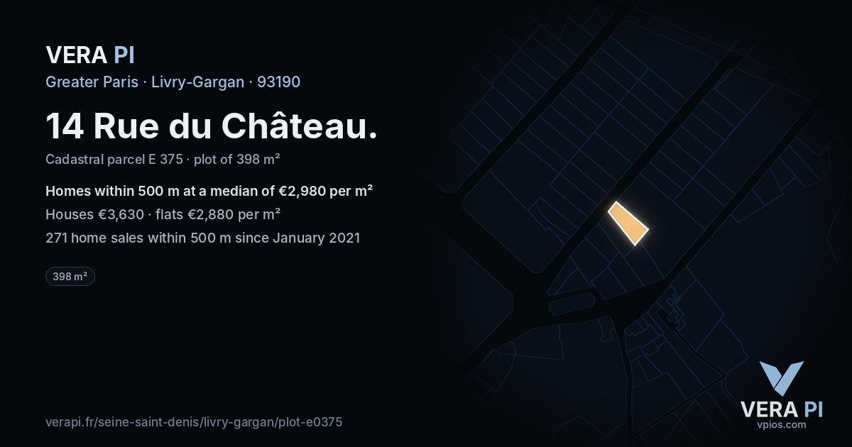 14 Rue du Château, Livry-Gargan at night – the plot lit, the parcels around coloured by the prices near them