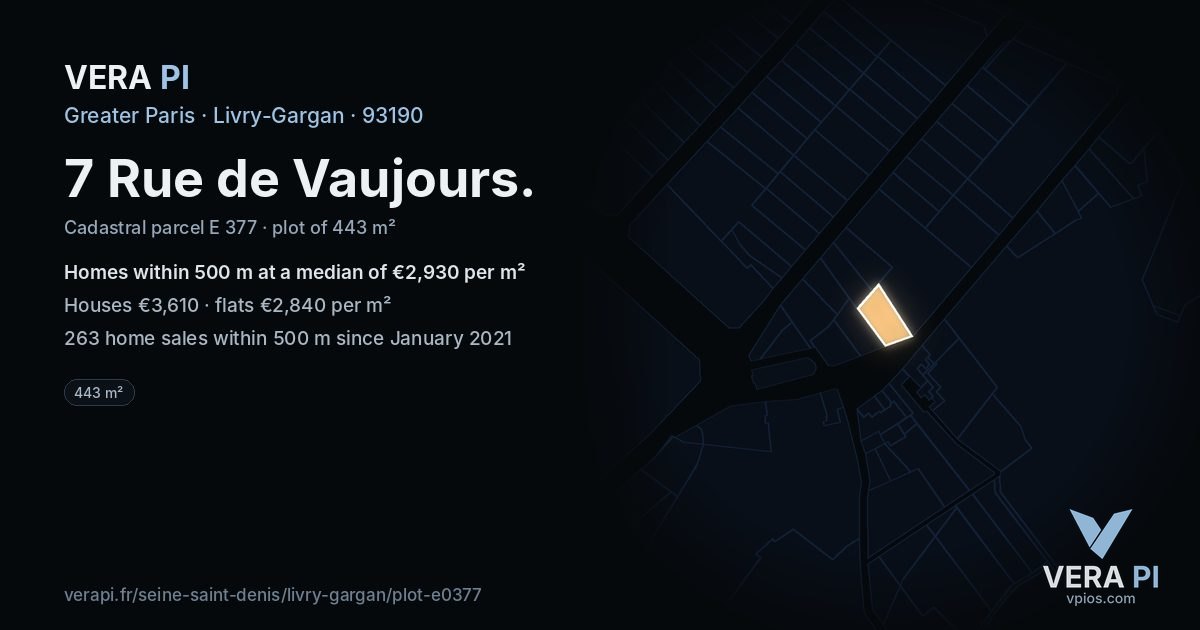 7 Rue de Vaujours, Livry-Gargan at night – the plot lit, the parcels around coloured by the prices near them