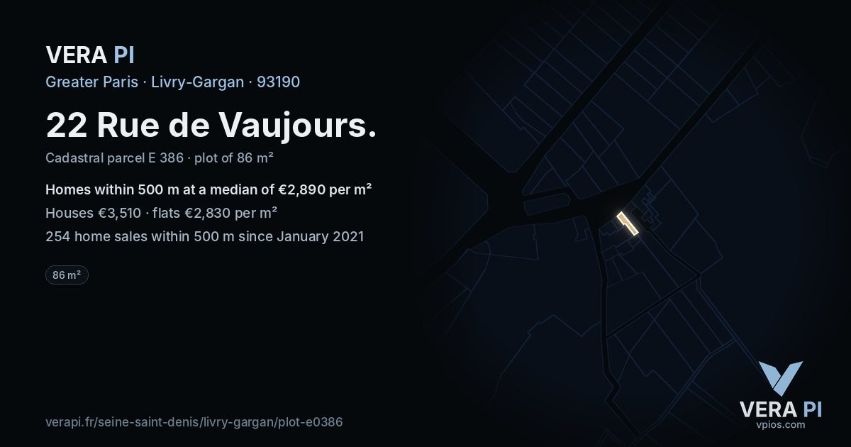 22 Rue de Vaujours, Livry-Gargan at night – the plot lit, the parcels around coloured by the prices near them