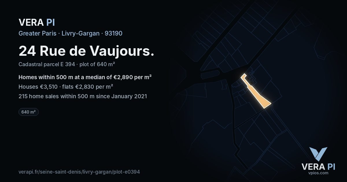 24 Rue de Vaujours, Livry-Gargan at night – the plot lit, the parcels around coloured by the prices near them