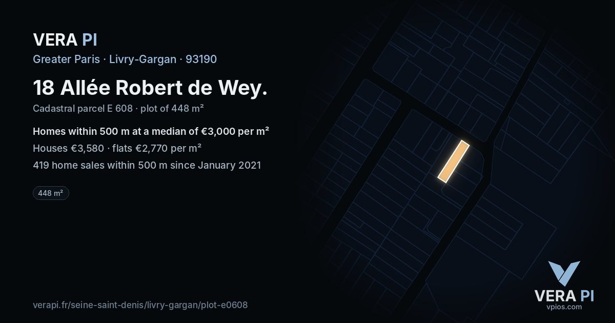 18 Allée Robert de Wey, Livry-Gargan at night – the plot lit, the parcels around coloured by the prices near them