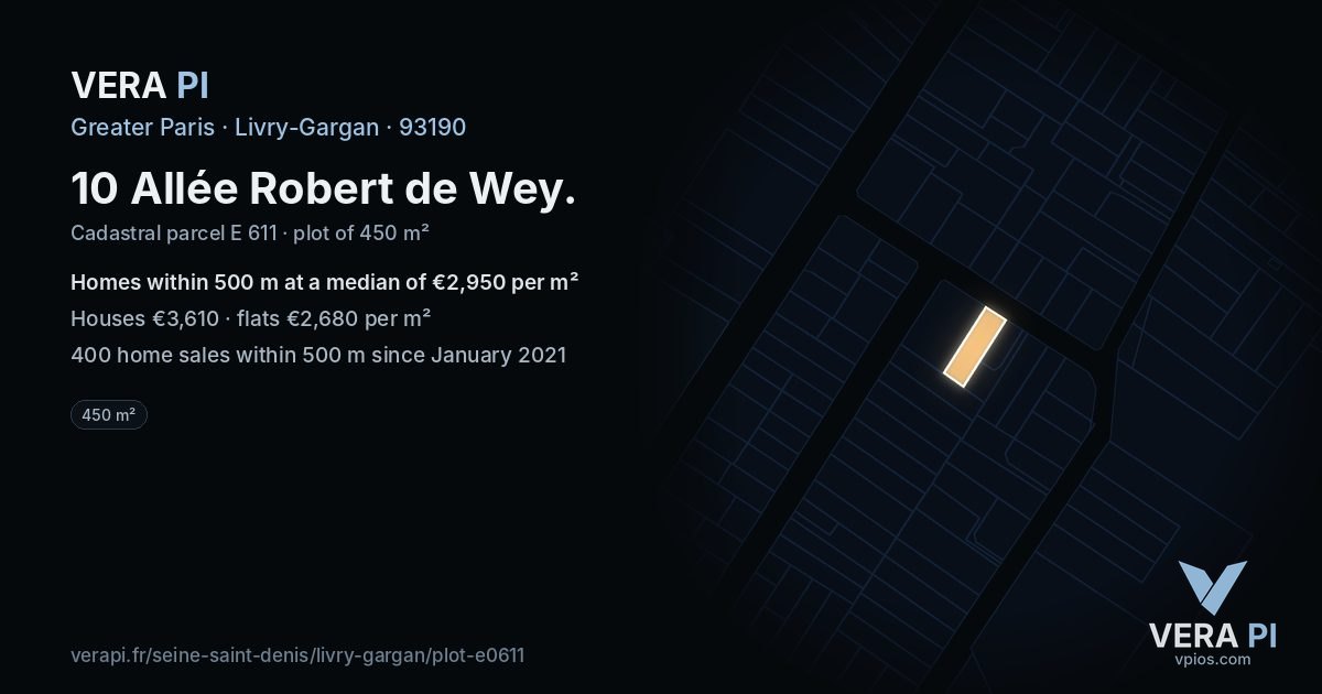 10 Allée Robert de Wey, Livry-Gargan at night – the plot lit, the parcels around coloured by the prices near them