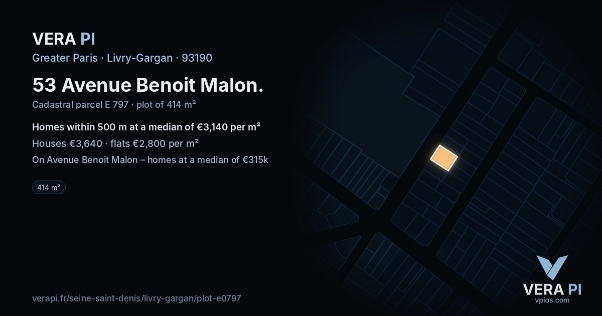 53 Avenue Benoit Malon, Livry-Gargan at night – the plot lit, the parcels around coloured by the prices near them