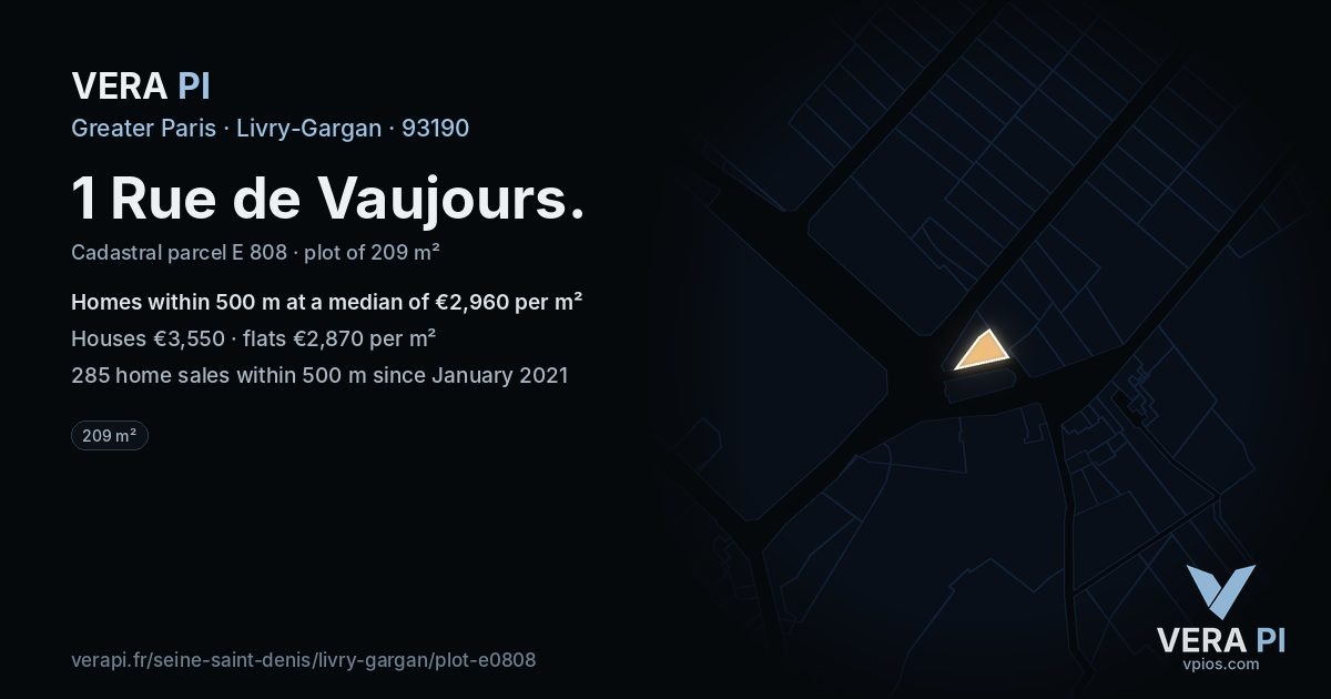 1 Rue de Vaujours, Livry-Gargan at night – the plot lit, the parcels around coloured by the prices near them