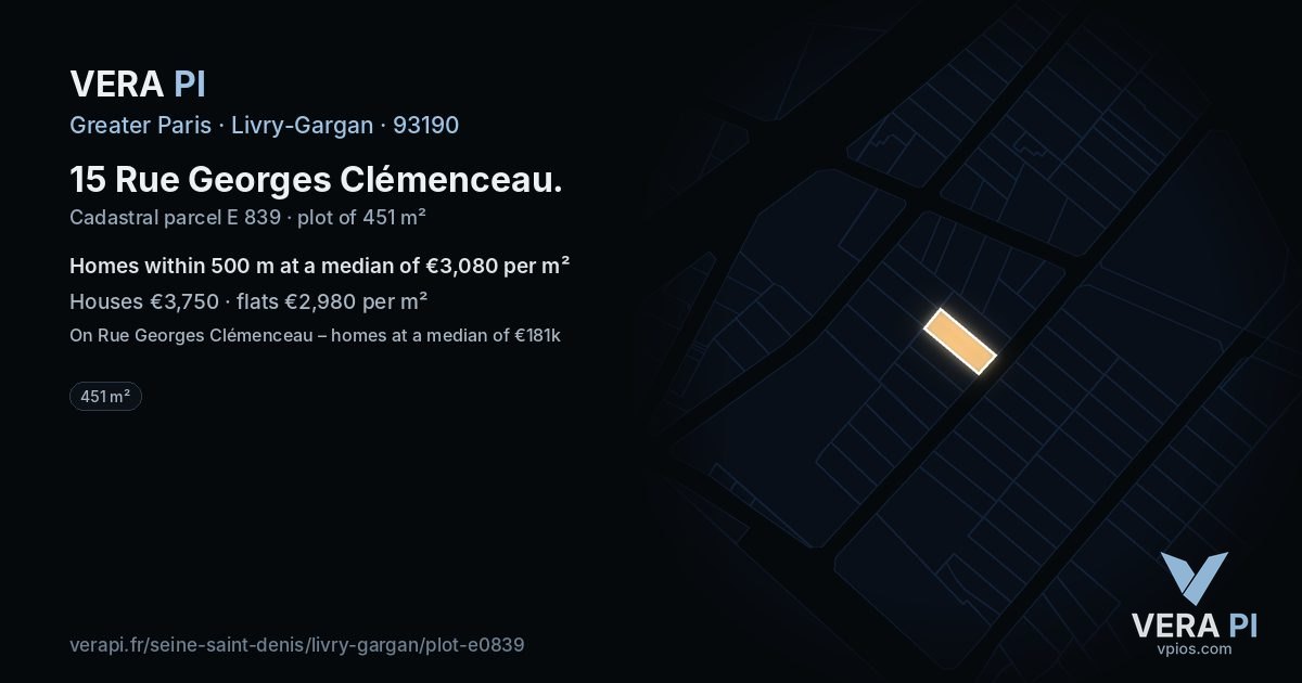 15 Rue Georges Clémenceau, Livry-Gargan at night – the plot lit, the parcels around coloured by the prices near them