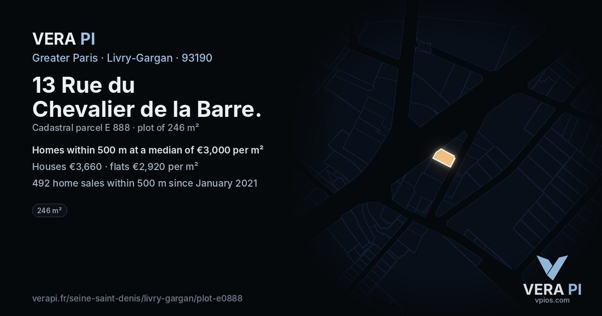 13 Rue du Chevalier de la Barre, Livry-Gargan at night – the plot lit, the parcels around coloured by the prices near them