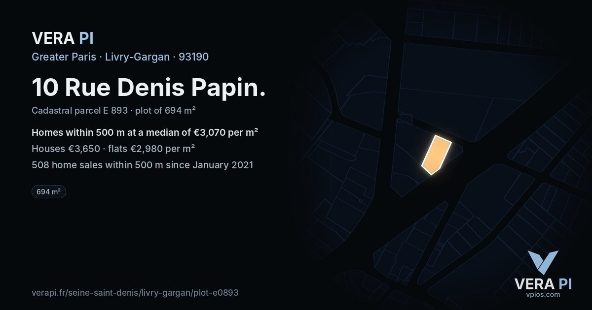 10 Rue Denis Papin, Livry-Gargan at night – the plot lit, the parcels around coloured by the prices near them