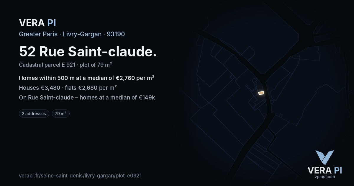 52 Rue Saint-claude, Livry-Gargan at night – the plot lit, the parcels around coloured by the prices near them