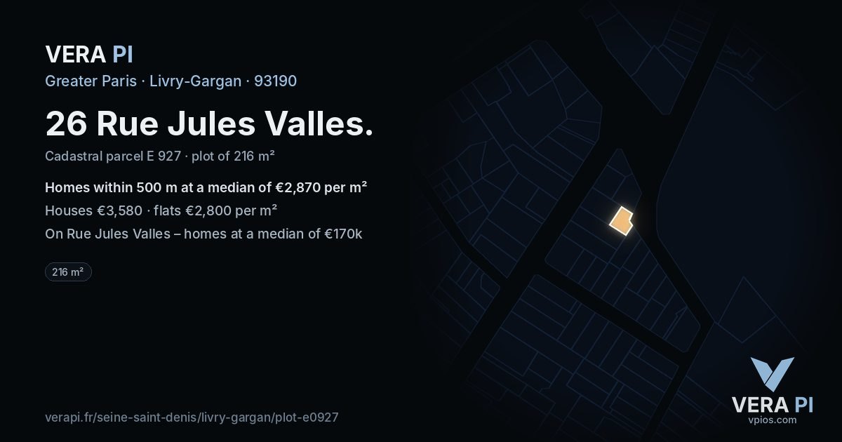 26 Rue Jules Valles, Livry-Gargan at night – the plot lit, the parcels around coloured by the prices near them