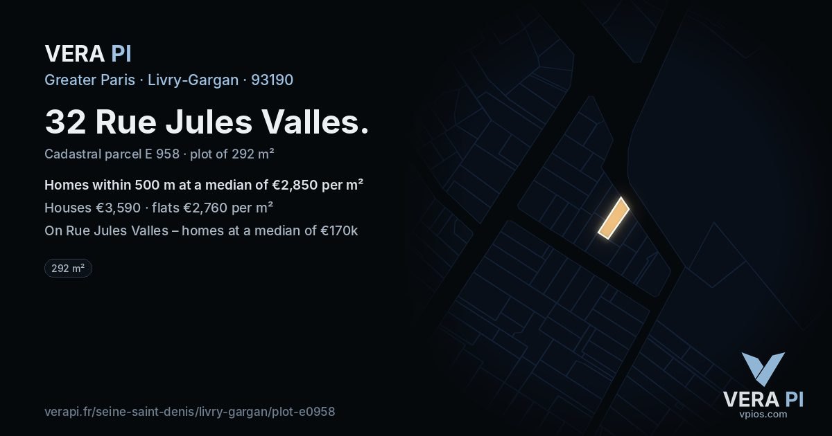 32 Rue Jules Valles, Livry-Gargan at night – the plot lit, the parcels around coloured by the prices near them