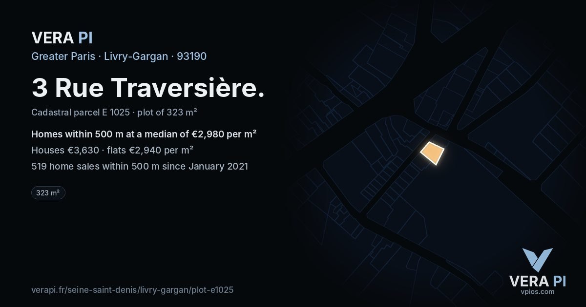 3 Rue Traversière, Livry-Gargan at night – the plot lit, the parcels around coloured by the prices near them