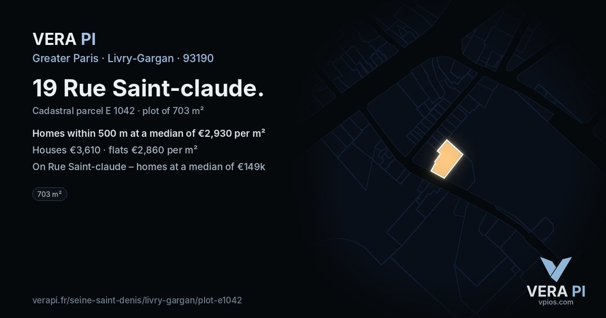 19 Rue Saint-claude, Livry-Gargan at night – the plot lit, the parcels around coloured by the prices near them