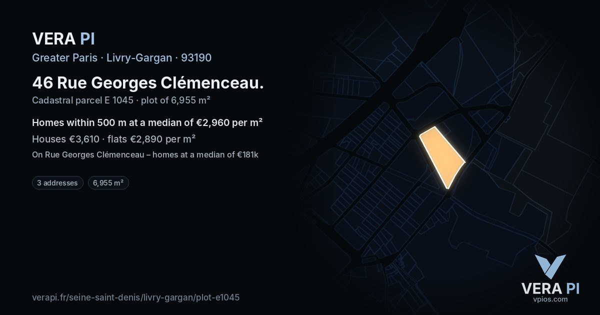 46 Rue Georges Clémenceau, Livry-Gargan at night – the plot lit, the parcels around coloured by the prices near them
