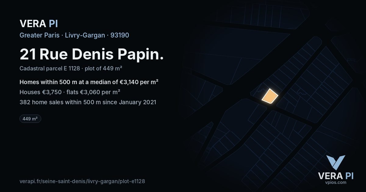21 Rue Denis Papin, Livry-Gargan at night – the plot lit, the parcels around coloured by the prices near them