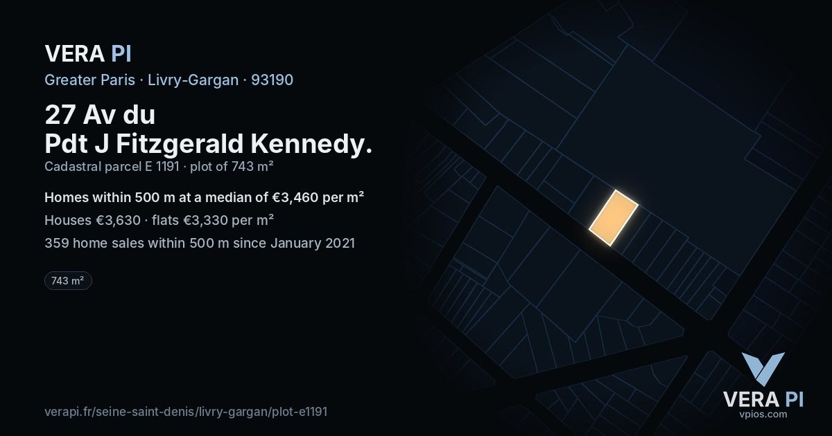 27 Av du Pdt J Fitzgerald Kennedy, Livry-Gargan at night – the plot lit, the parcels around coloured by the prices near them