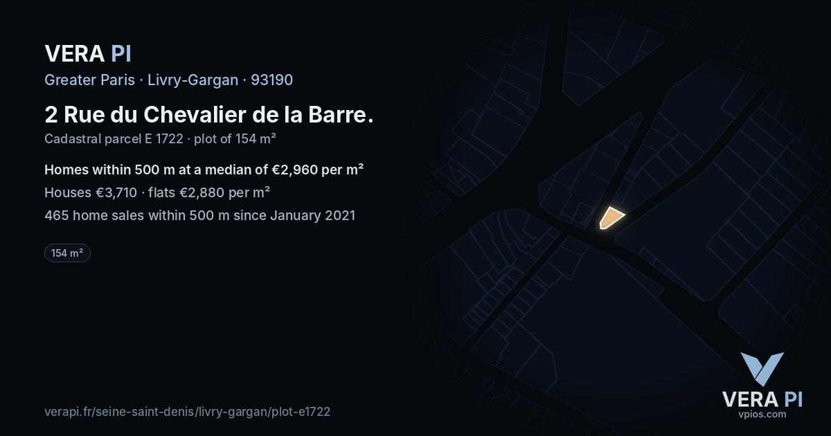 2 Rue du Chevalier de la Barre, Livry-Gargan at night – the plot lit, the parcels around coloured by the prices near them