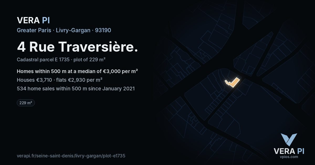 4 Rue Traversière, Livry-Gargan at night – the plot lit, the parcels around coloured by the prices near them