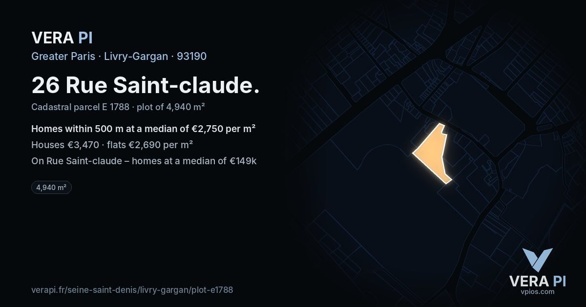 26 Rue Saint-claude, Livry-Gargan at night – the plot lit, the parcels around coloured by the prices near them