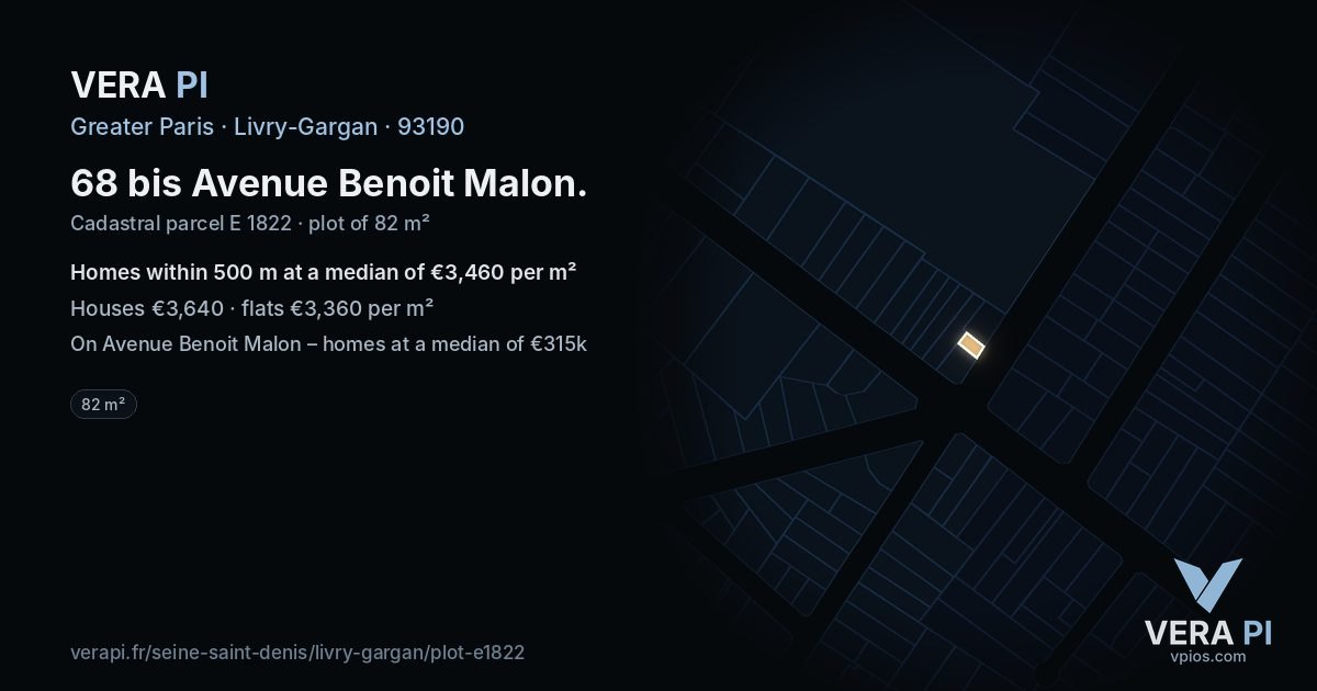 68 bis Avenue Benoit Malon, Livry-Gargan at night – the plot lit, the parcels around coloured by the prices near them