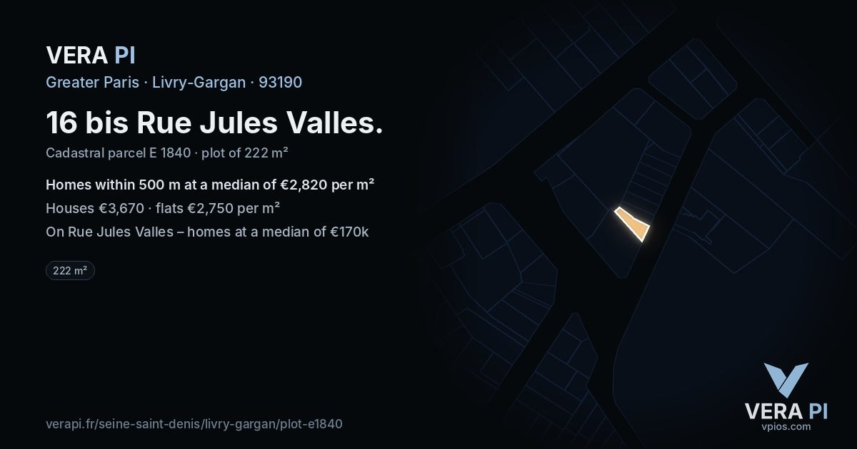 16 bis Rue Jules Valles, Livry-Gargan at night – the plot lit, the parcels around coloured by the prices near them