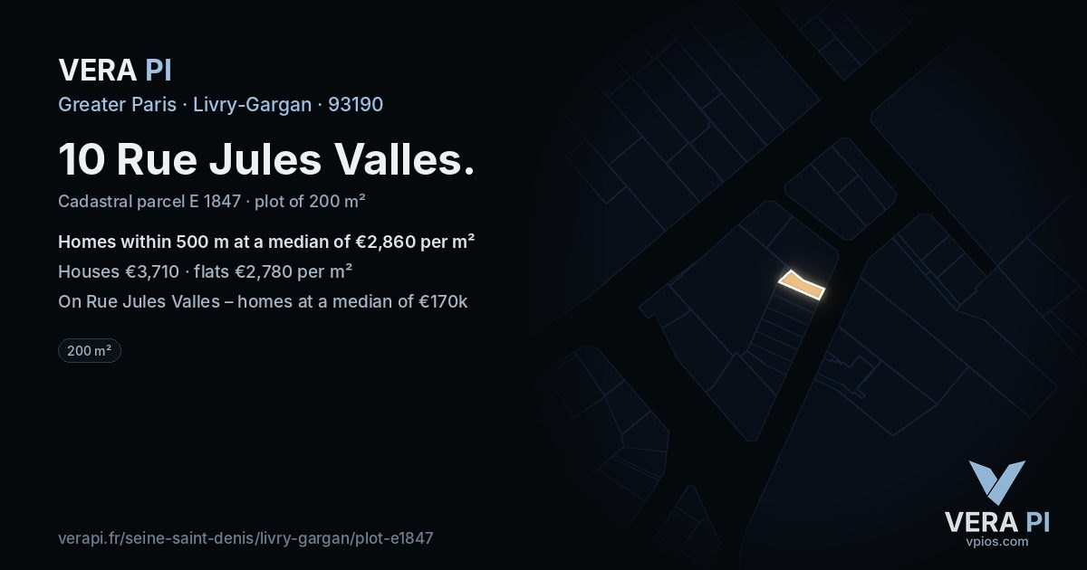 10 Rue Jules Valles, Livry-Gargan at night – the plot lit, the parcels around coloured by the prices near them