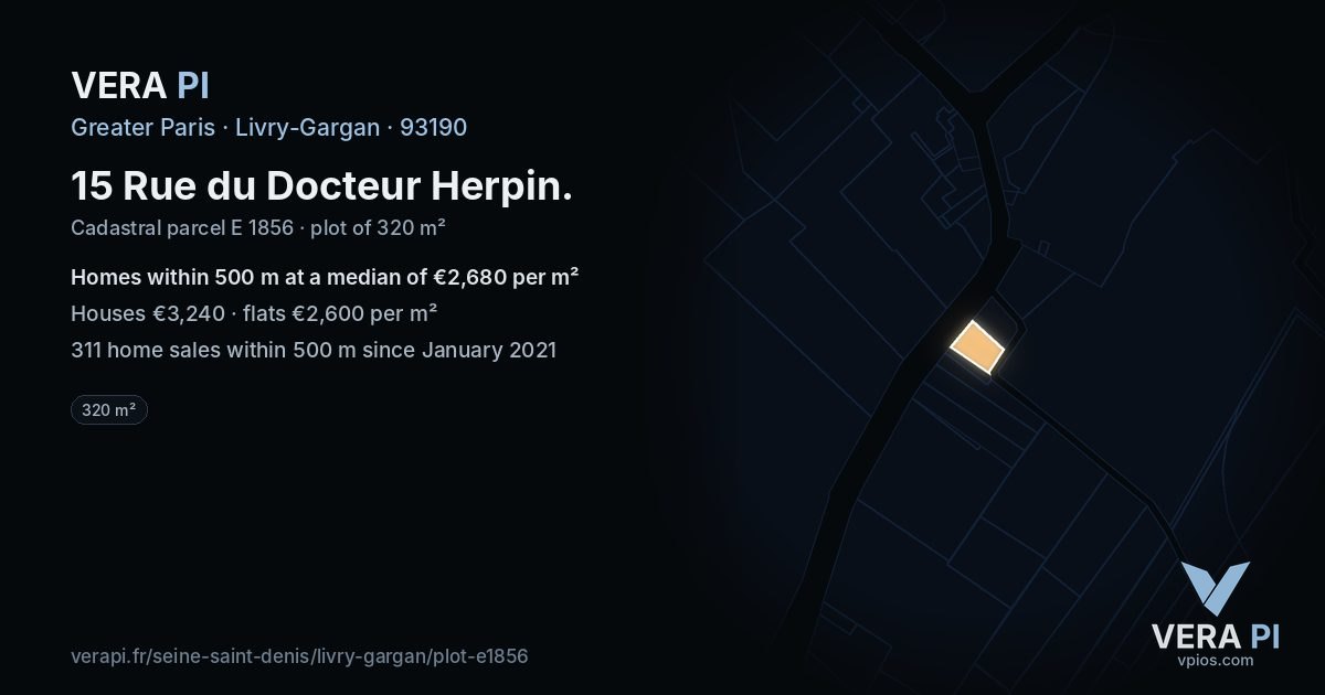 15 Rue du Docteur Herpin, Livry-Gargan at night – the plot lit, the parcels around coloured by the prices near them