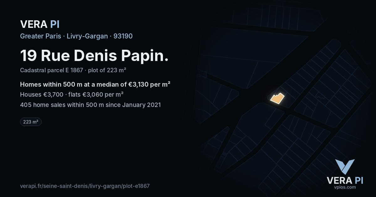 19 Rue Denis Papin, Livry-Gargan at night – the plot lit, the parcels around coloured by the prices near them