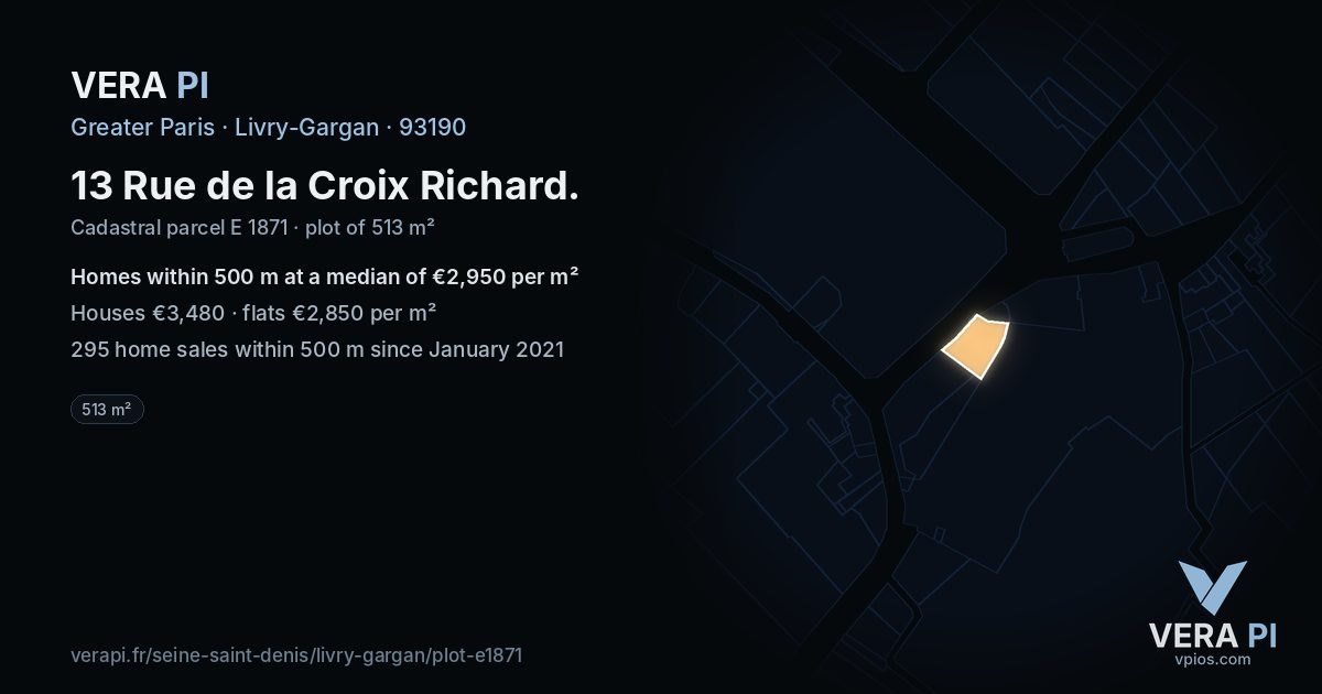 13 Rue de la Croix Richard, Livry-Gargan at night – the plot lit, the parcels around coloured by the prices near them