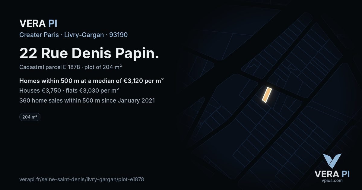 22 Rue Denis Papin, Livry-Gargan at night – the plot lit, the parcels around coloured by the prices near them