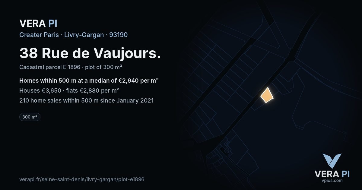 38 Rue de Vaujours, Livry-Gargan at night – the plot lit, the parcels around coloured by the prices near them