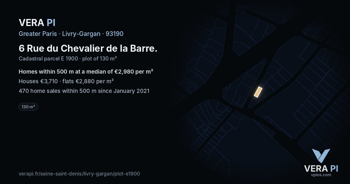 6 Rue du Chevalier de la Barre, Livry-Gargan at night – the plot lit, the parcels around coloured by the prices near them
