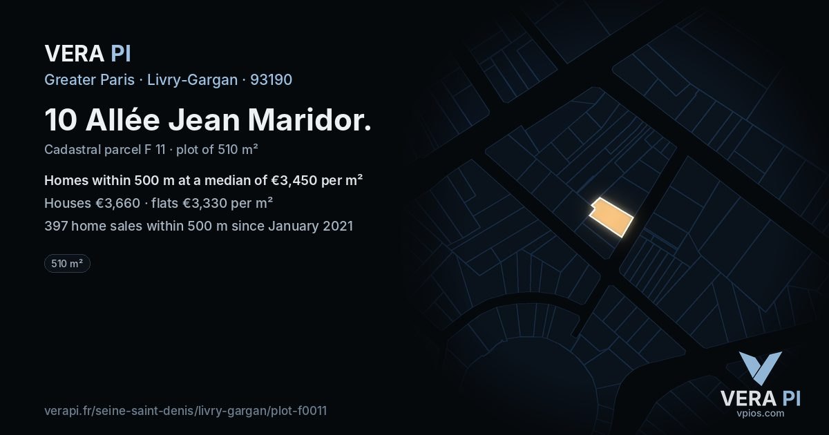 10 Allée Jean Maridor, Livry-Gargan at night – the plot lit, the parcels around coloured by the prices near them