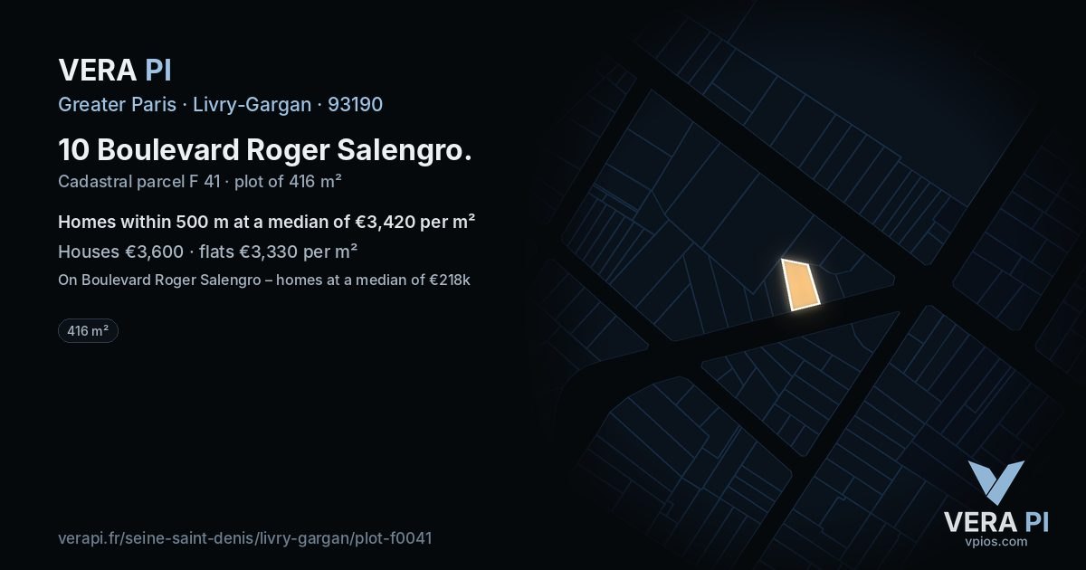 10 Boulevard Roger Salengro, Livry-Gargan at night – the plot lit, the parcels around coloured by the prices near them