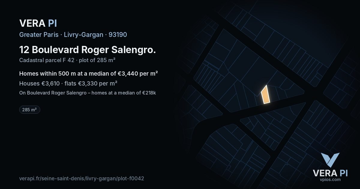 12 Boulevard Roger Salengro, Livry-Gargan at night – the plot lit, the parcels around coloured by the prices near them