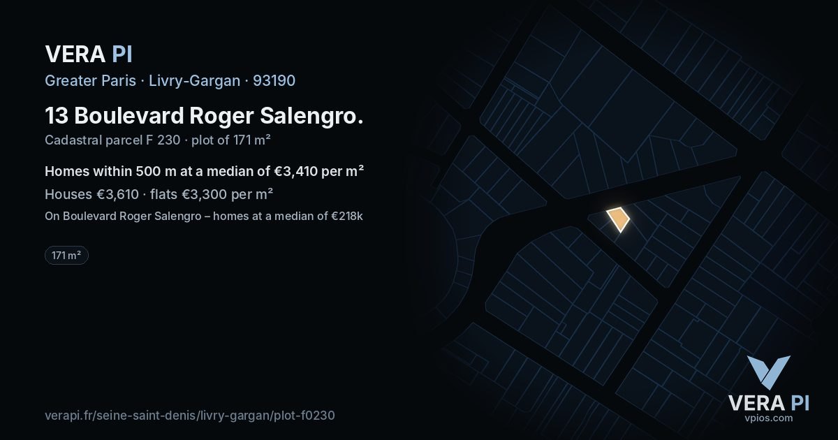 13 Boulevard Roger Salengro, Livry-Gargan at night – the plot lit, the parcels around coloured by the prices near them
