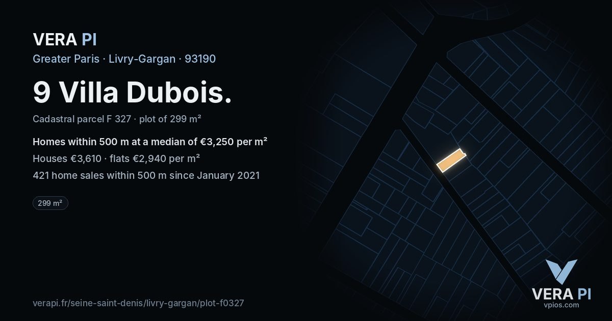 9 Villa Dubois, Livry-Gargan at night – the plot lit, the parcels around coloured by the prices near them