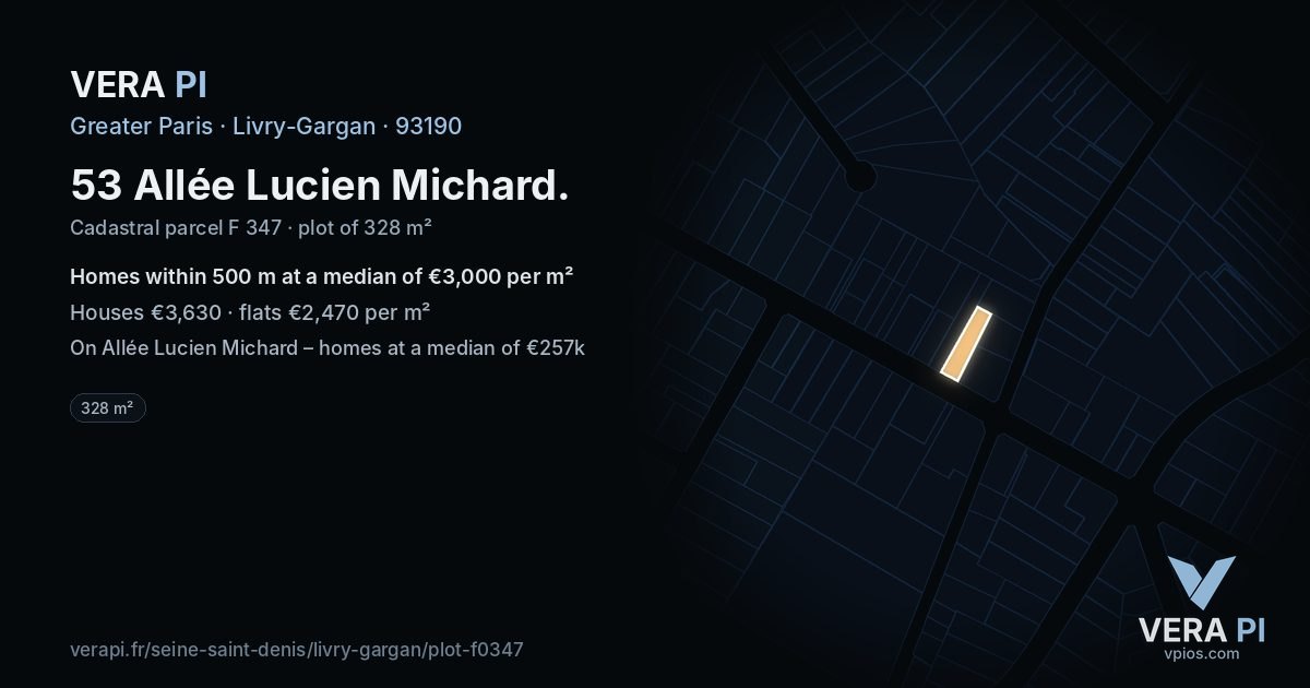 53 Allée Lucien Michard, Livry-Gargan at night – the plot lit, the parcels around coloured by the prices near them