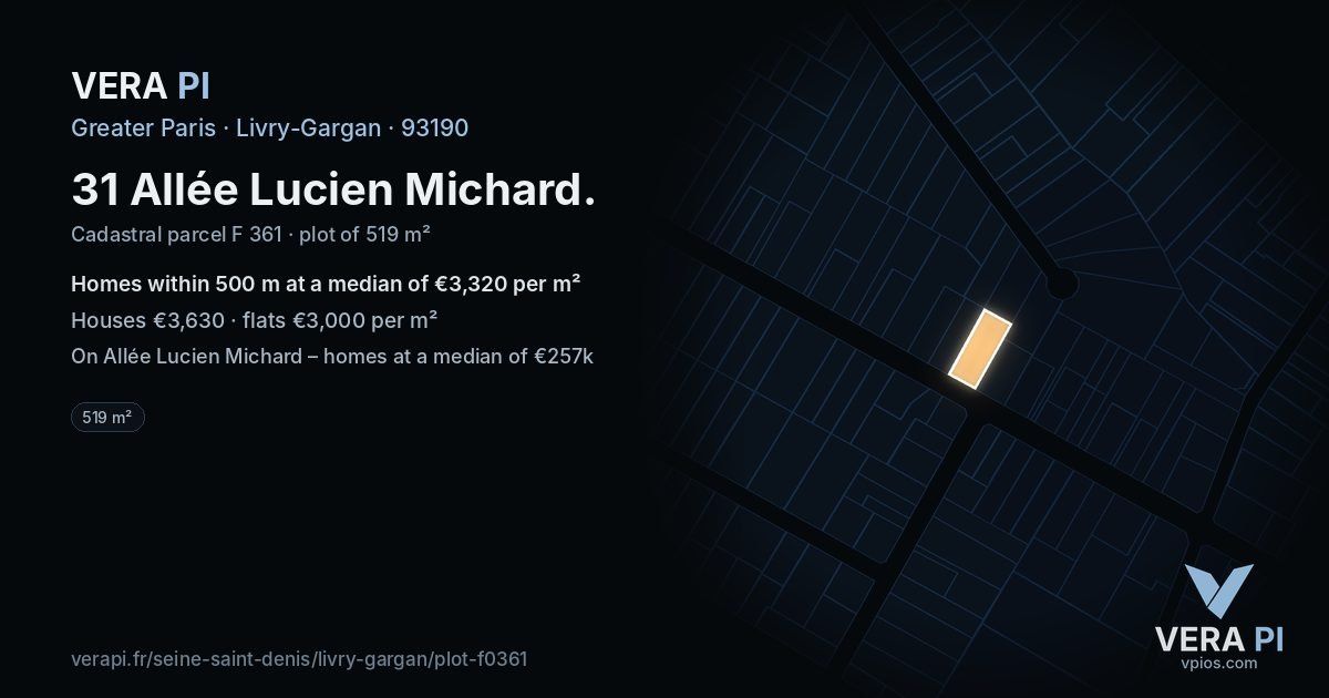 31 Allée Lucien Michard, Livry-Gargan at night – the plot lit, the parcels around coloured by the prices near them