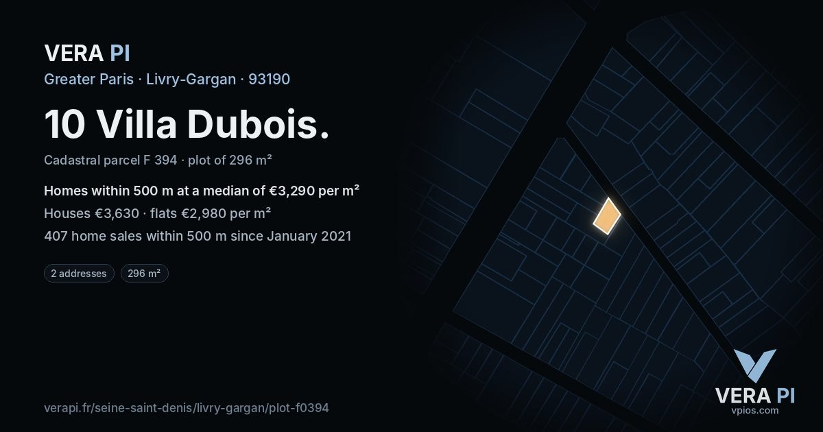 10 Villa Dubois, Livry-Gargan at night – the plot lit, the parcels around coloured by the prices near them