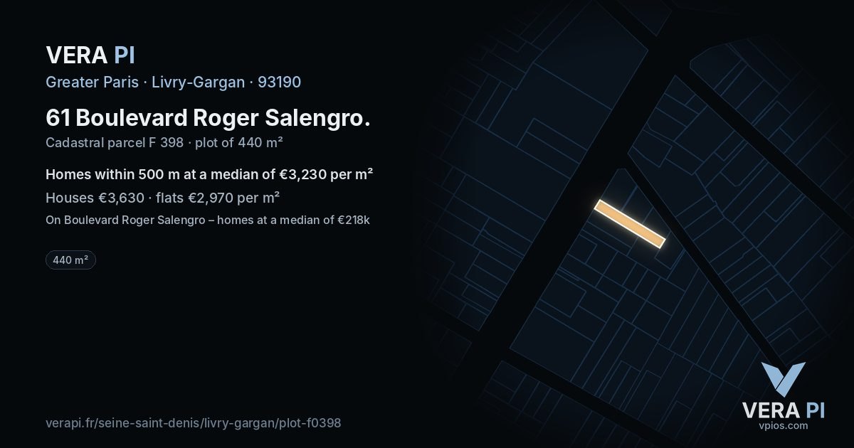 61 Boulevard Roger Salengro, Livry-Gargan at night – the plot lit, the parcels around coloured by the prices near them