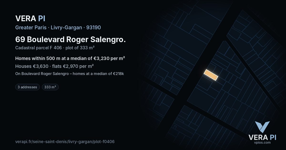 69 Boulevard Roger Salengro, Livry-Gargan at night – the plot lit, the parcels around coloured by the prices near them