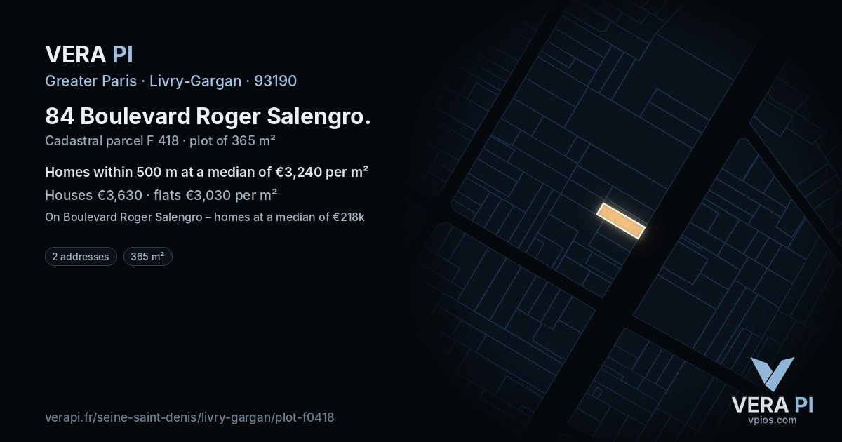 84 Boulevard Roger Salengro, Livry-Gargan at night – the plot lit, the parcels around coloured by the prices near them
