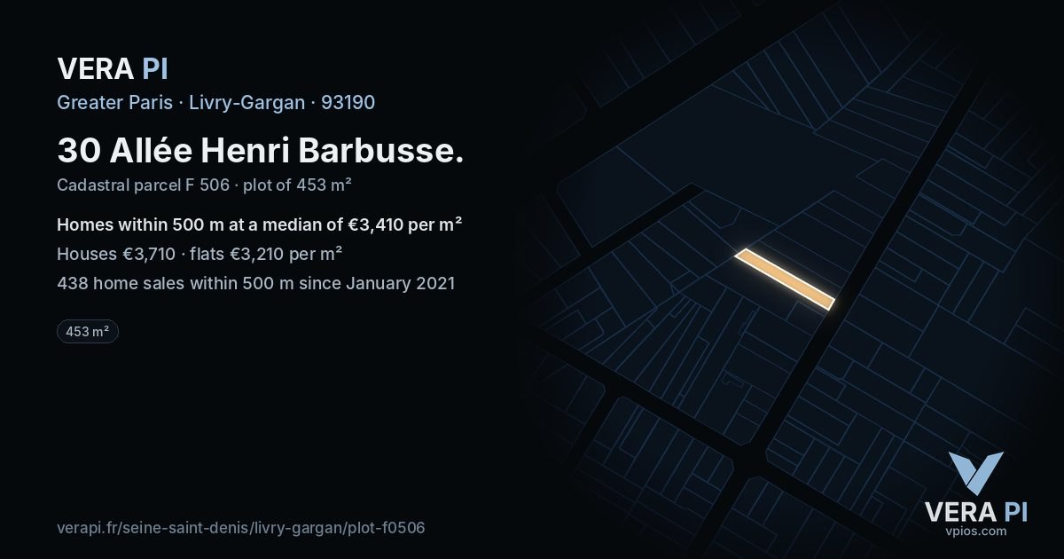 30 Allée Henri Barbusse, Livry-Gargan at night – the plot lit, the parcels around coloured by the prices near them